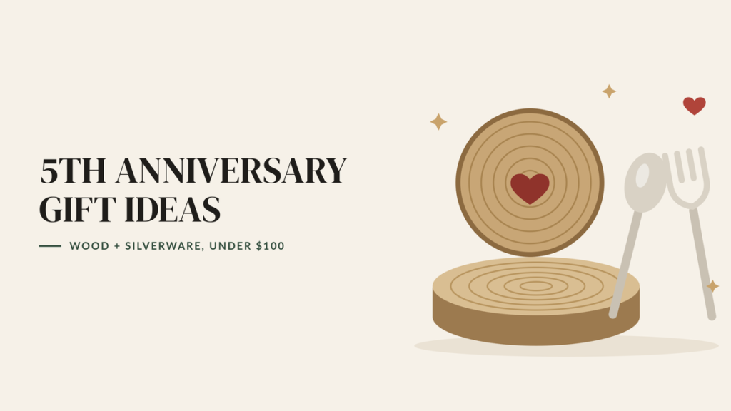Illustration of a wooden tree-ring slice with a heart, a wooden board and a silver spoon and fork, beside the headline 5th Anniversary Gift Ideas