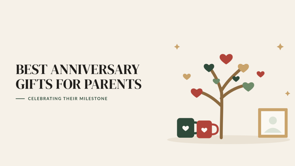 Illustration of a family tree with heart-shaped leaves, two mugs with hearts and a photo frame, beside the headline Best Anniversary Gifts for Parents