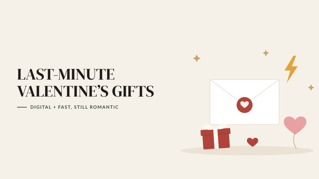Illustration of a love letter sealed with a red heart, a lightning bolt, a pink heart balloon and a small red gift, beside the headline Last-Minute Valentine’s Gifts